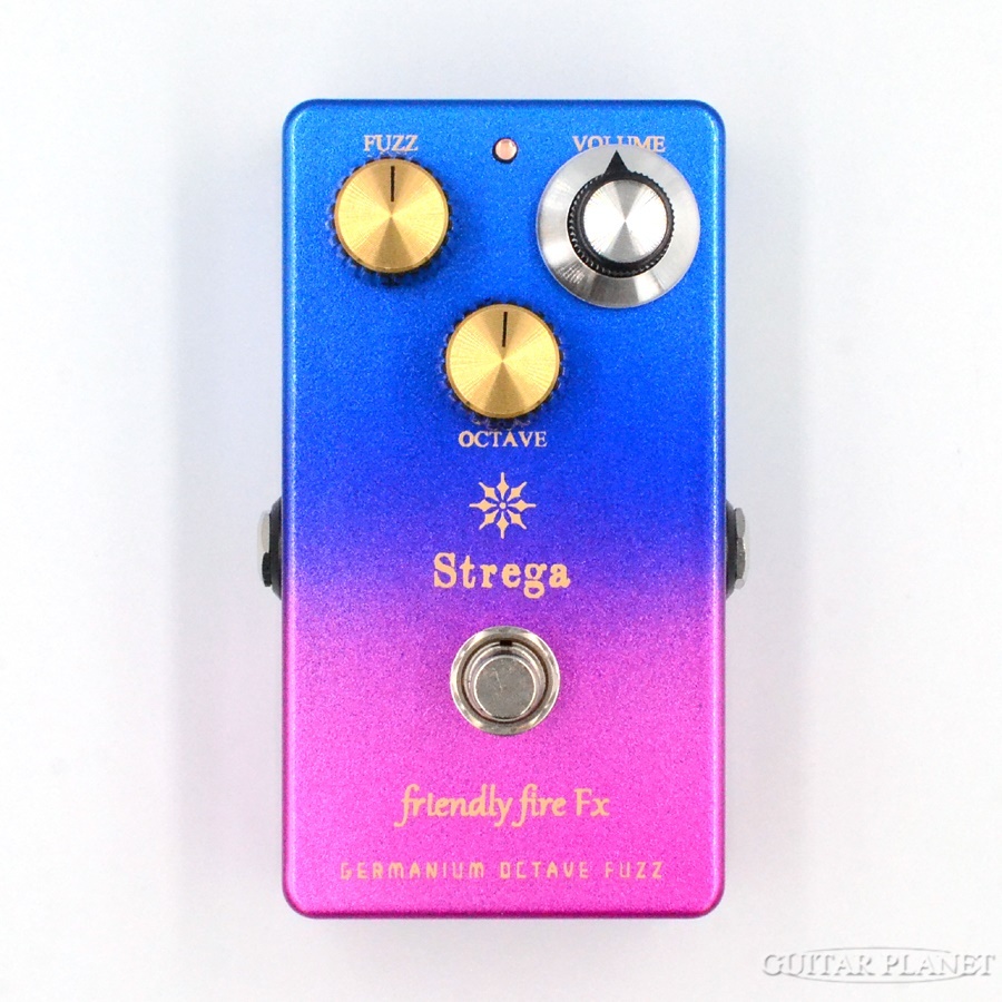 friendly fire Fx Strega《ゲルマニウムオクターブファズ