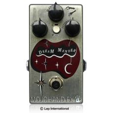 Mojo Hand FX Dream Mender 【モジュレーションディレイ】【オンラインストア限定】