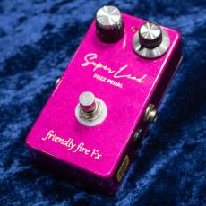 friendly fire Fx Super Lead Fuzz Pedal