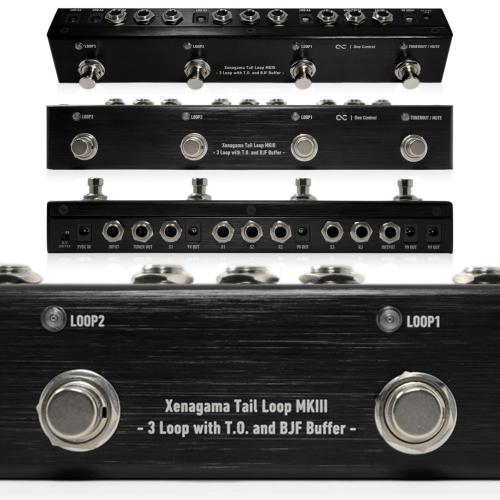 One Control Xenagama Tail Loop MKIII - 3 Loop with T.O. and BJF Buffer -