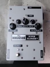 Pete CORNISH SUPER FLANGER
