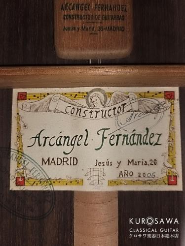 Arcangel Fernandez アルカンヘル・フェルナンデス 2006年製 松・ローズウッド【日本総本店2F 在庫品】