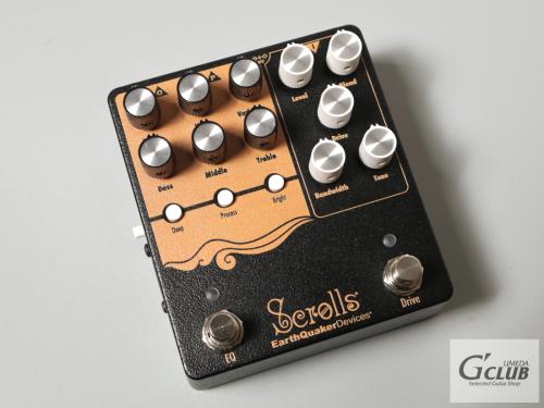 EarthQuaker Devices Scrolls【中尾憲太郎シグネイチャープリアンプ】