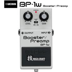 BOSS BP-1W 技クラフト エフェクター ブースター プリアンプBP1W
