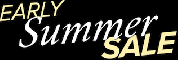 EARLY SUMMER SALE
