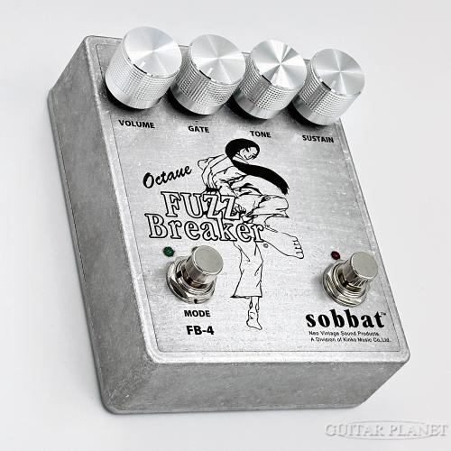 Sobbat FB-4 FUZZ Breaker " Made In 京都 " ファズ【オンラインストア限定】