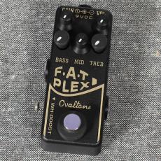 Ovaltone Fat Plexi