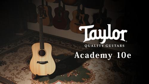 Taylor Academy 10e 【Taylor公認 リペアマン在籍店】