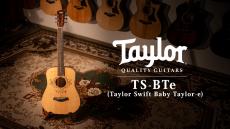 Taylor 【試奏動画有】TS-BTe (Taylor Swift Baby Taylor-e) 【Taylor公認 リペアマン在籍店】