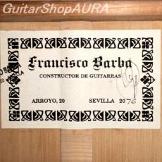 Francisco Barba　[フランシスコ・バルバ] オリジナルモデルフラメンコギター_5
